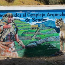 Welcome sign of the Chanka ruins Sondor (pre Inca)